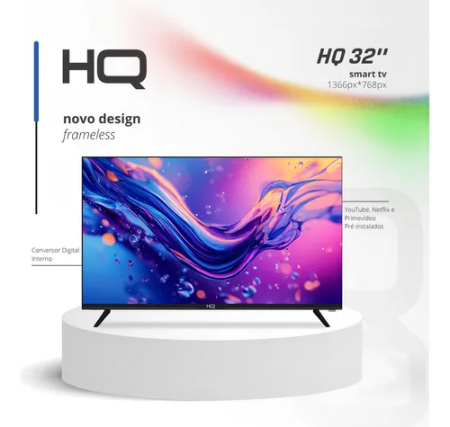 SMART TV HQ 32" HD TELA SEM BORDAS SISTEMA ANDROID DESIGN SLIM HQS32NKHM